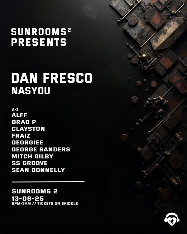 Saturday 13th September - Sunrooms Presents