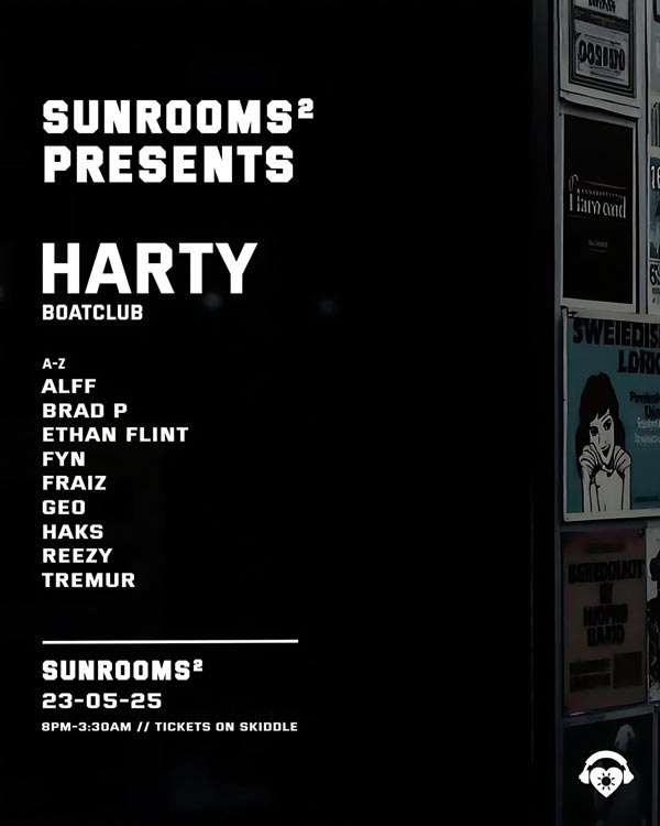 Friday 23rd May -  Sunrooms2 Presents