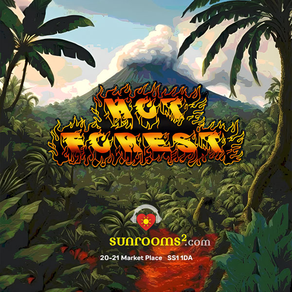 Friday 22nd August - Hot Forest - Free Entry