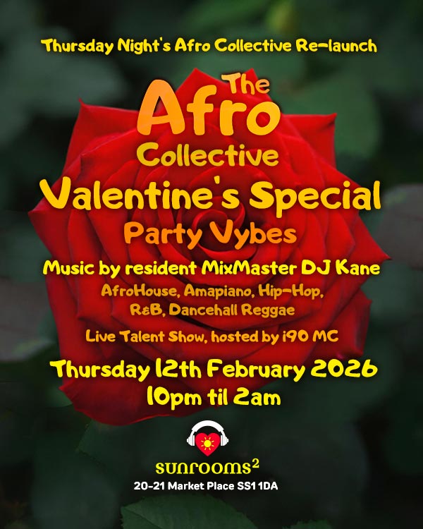 Thursday 12th February - Afro Collective Valentine's Special