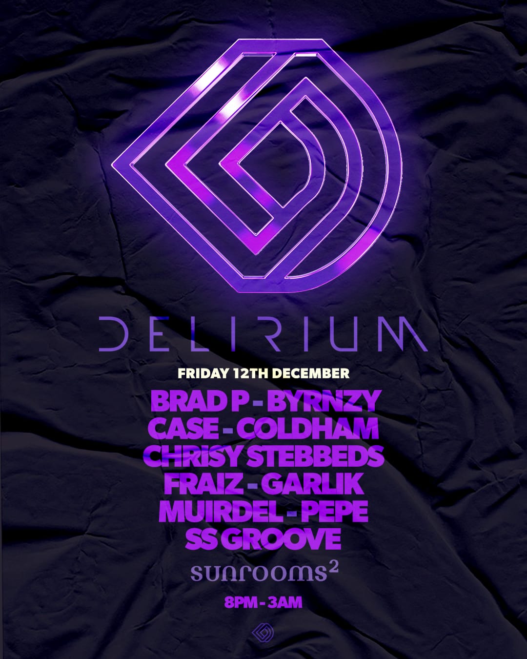 Friday 12th December -  Delerium - Free Entry Before Midnight