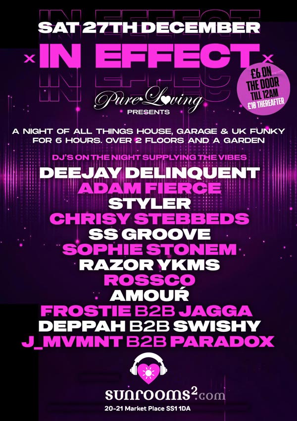 Saturday 27th December - IN EFFECT