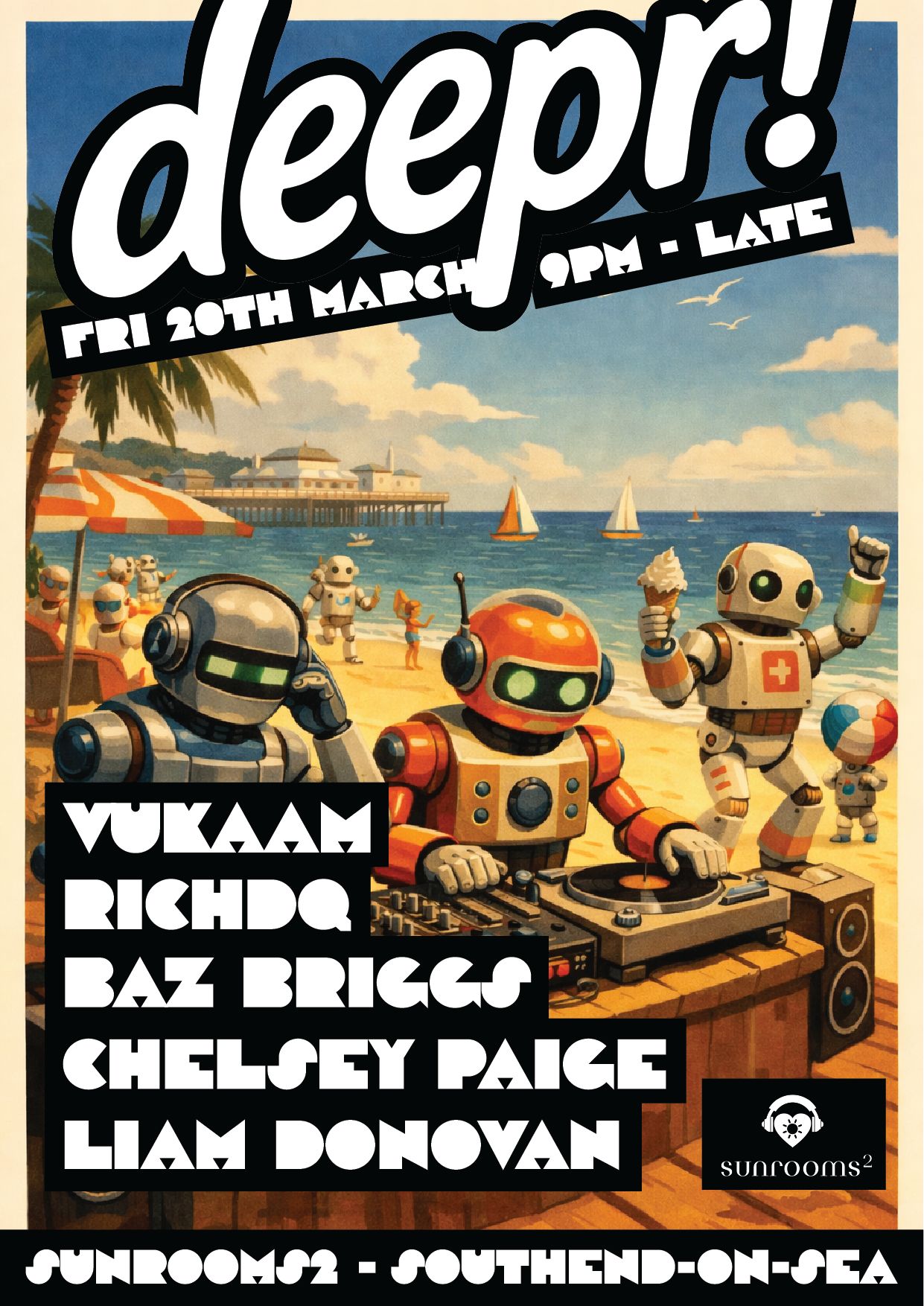 Friday 20th March - Deeper - Free B4 Midnight - £5 After