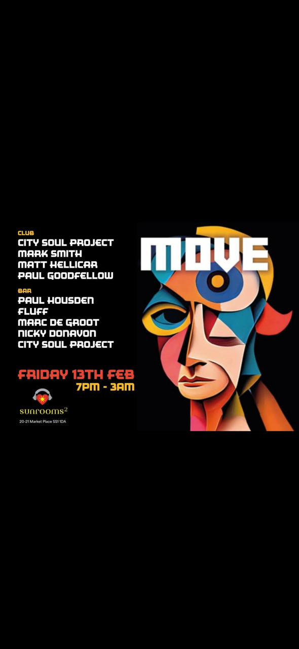 Friday 13th February - Move - Lucky For Some!