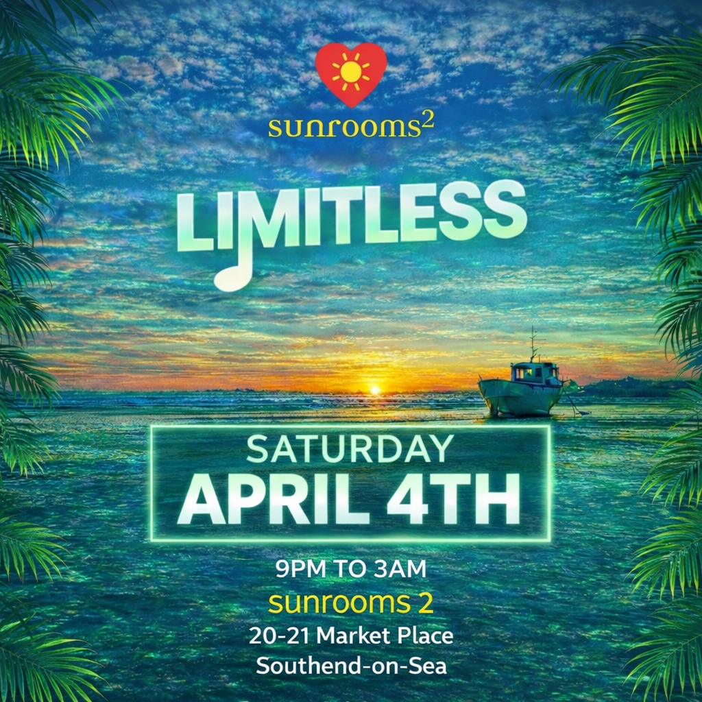 Saturday 4th April - Limitless - upstairs in the Loft - 9pm - 3am