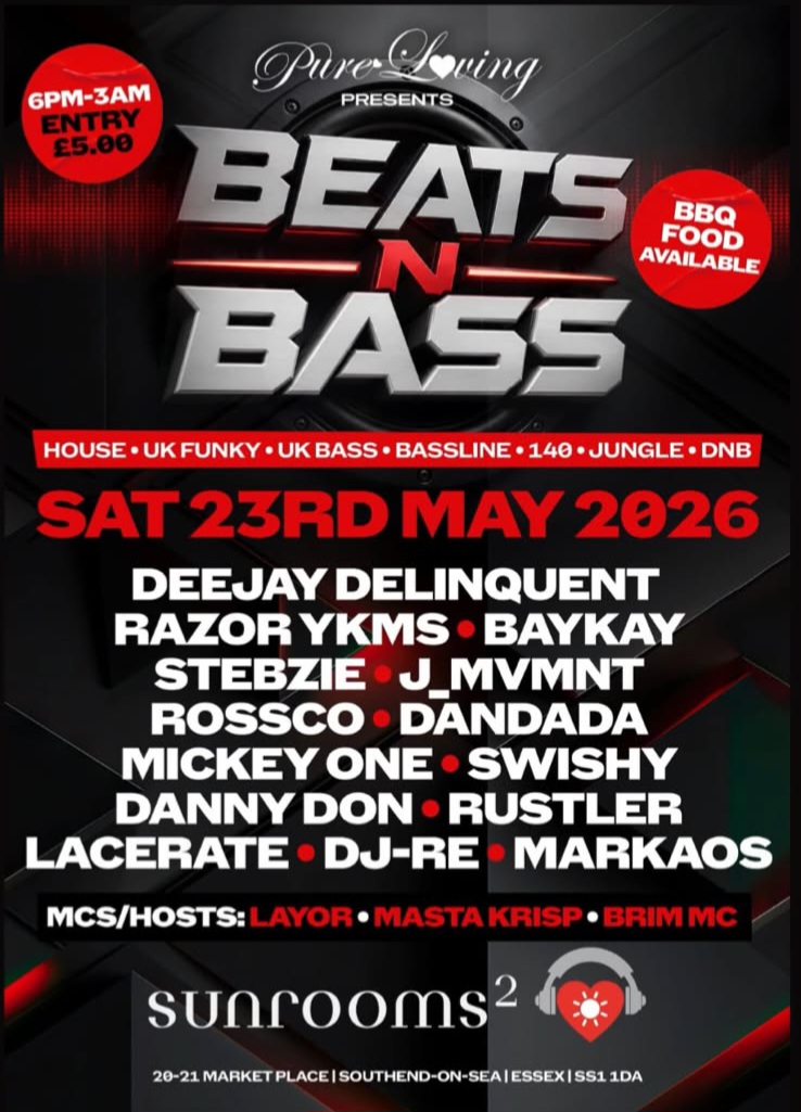 Saturday 23rd May - Beats & Base  - Over 3 Areas
