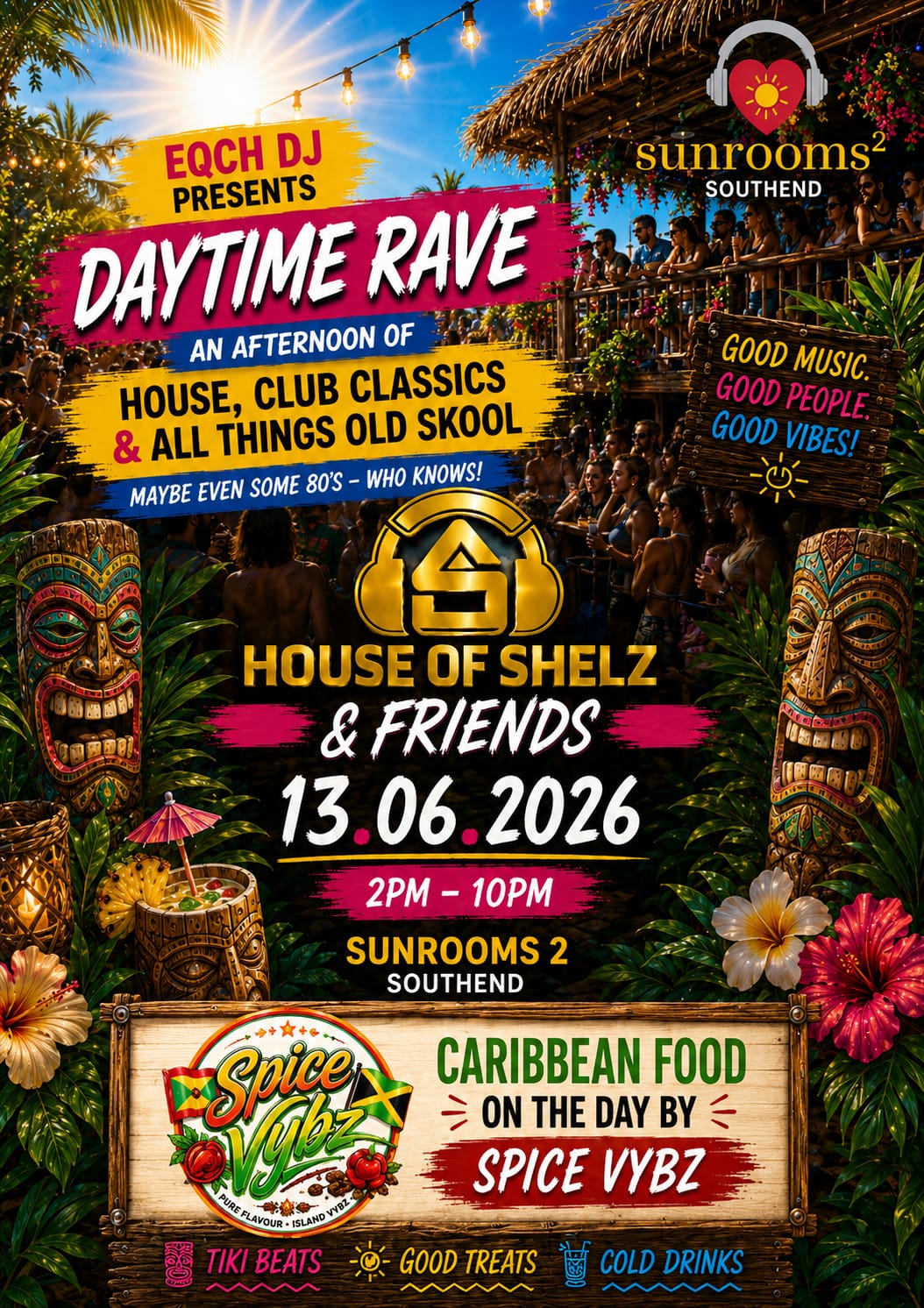 SATURDAY 13th JUNE  - House Of Shelz -Day Party - Free Entry