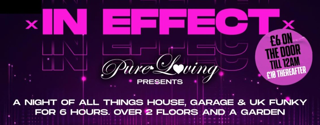 Saturday 9th May - IN EFFECT