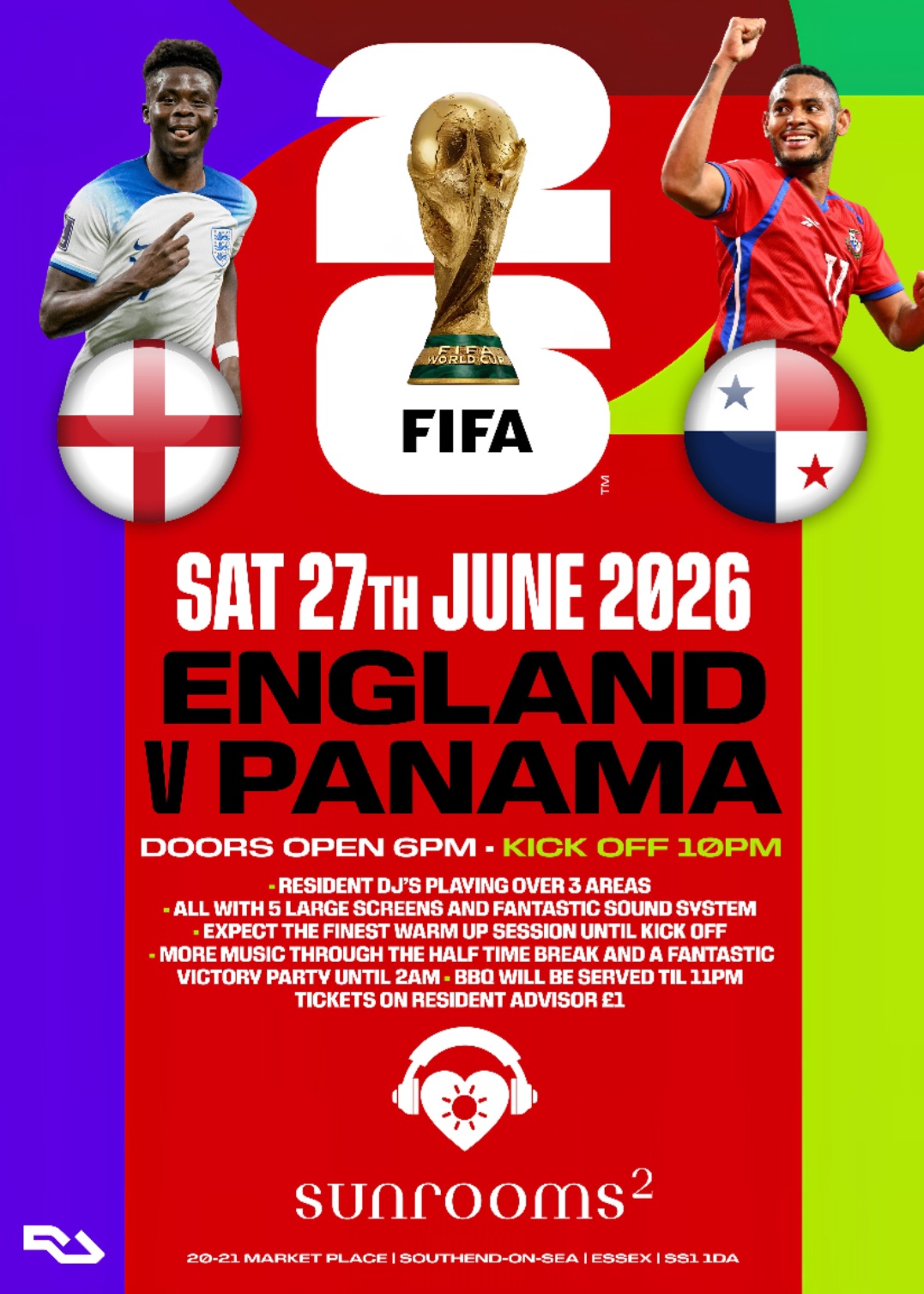 Saturday 27th June  - World Cup Fan Zone - Doors Open 2pm - Kick Off 10pm