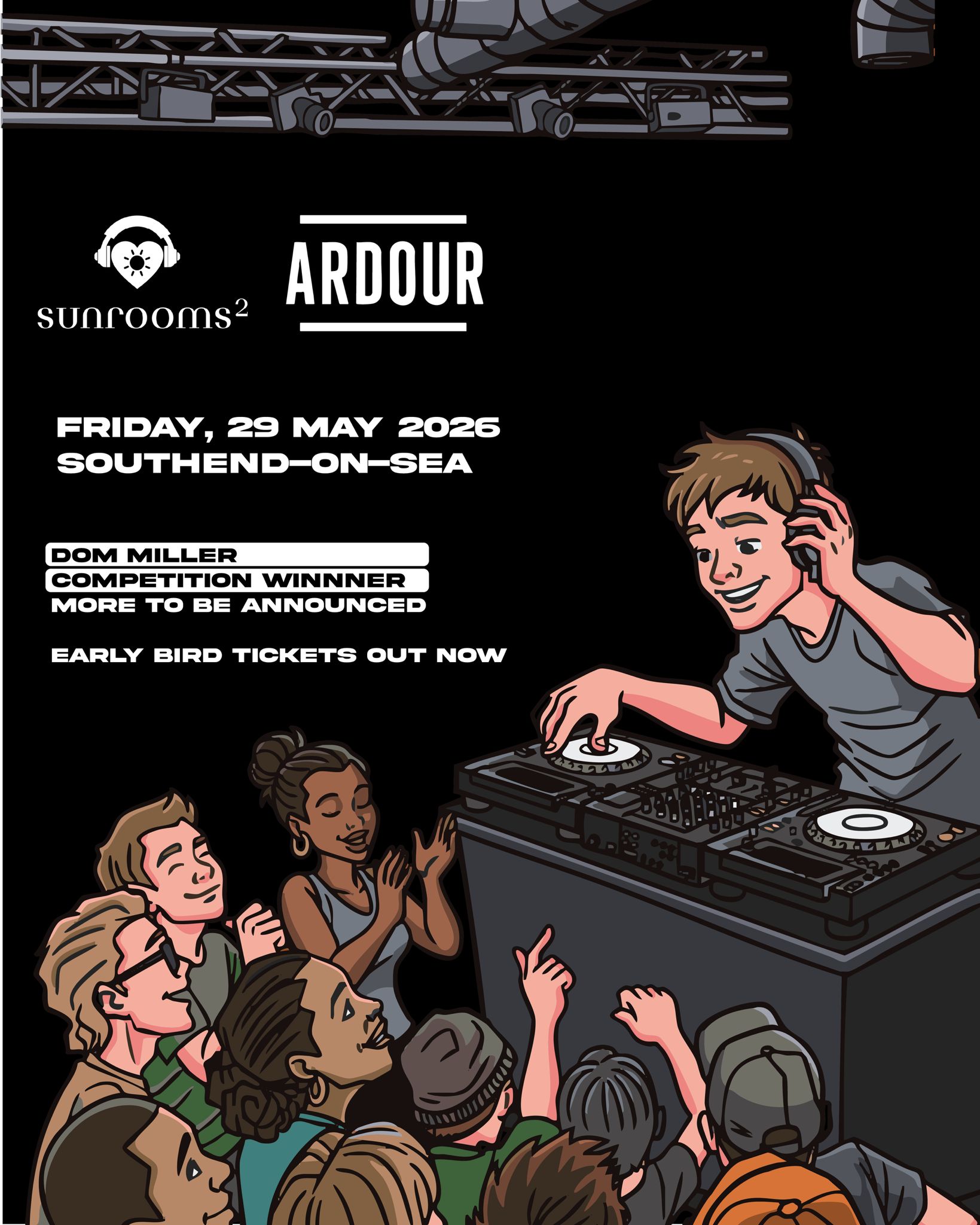 Friday 29th May - ARDOUR - Loft