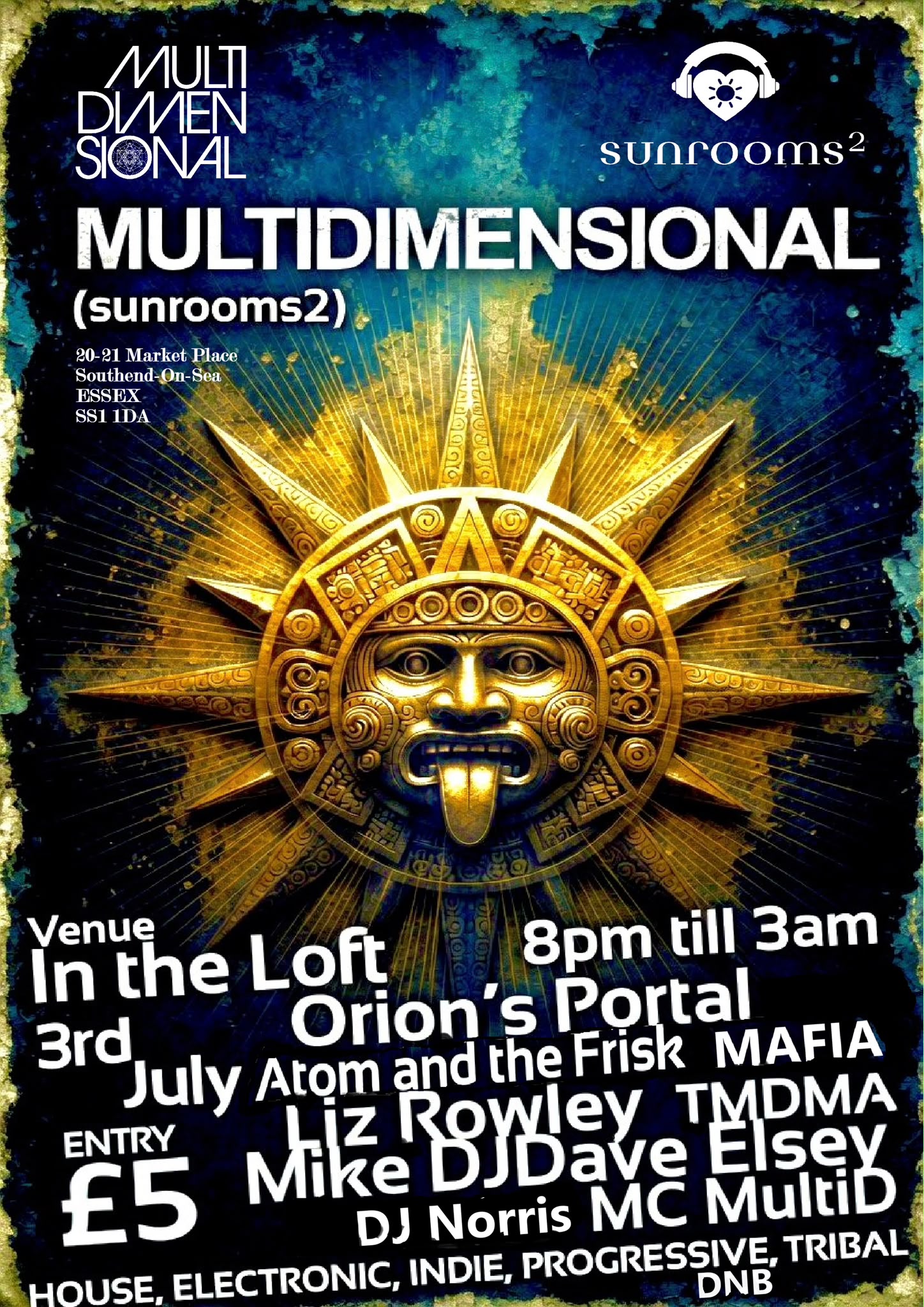Friday 3rd July - Multidimensional - In The Loft