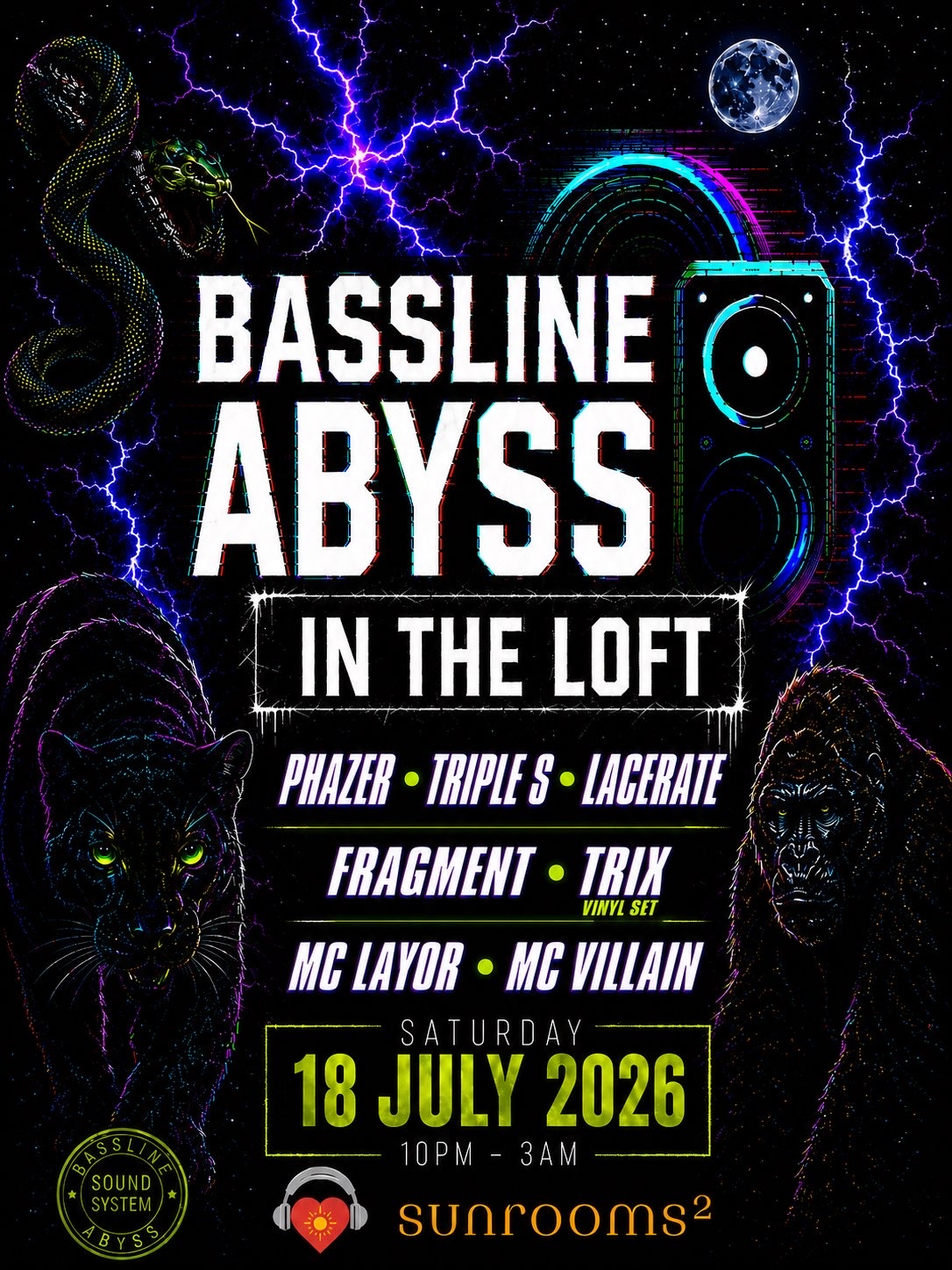 Saturday 18th July - D&B - Loft - 10pm - 3am