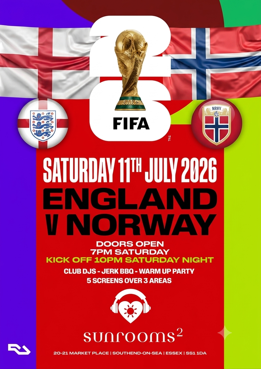 Saturday 11th July - England v Norway - 7pm - 3am - £1 Tickets on skiddle.com
