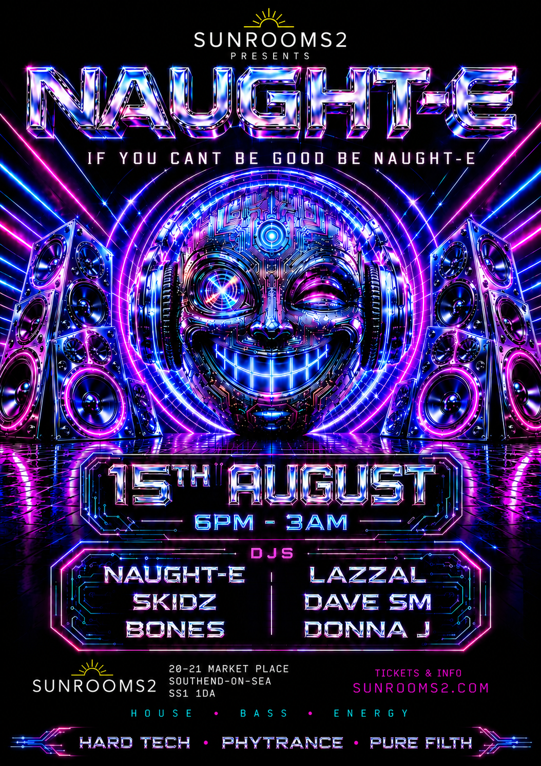 Sat 15th August - Naught E -Day Party- Hard House Sessions -  Bar & Loft