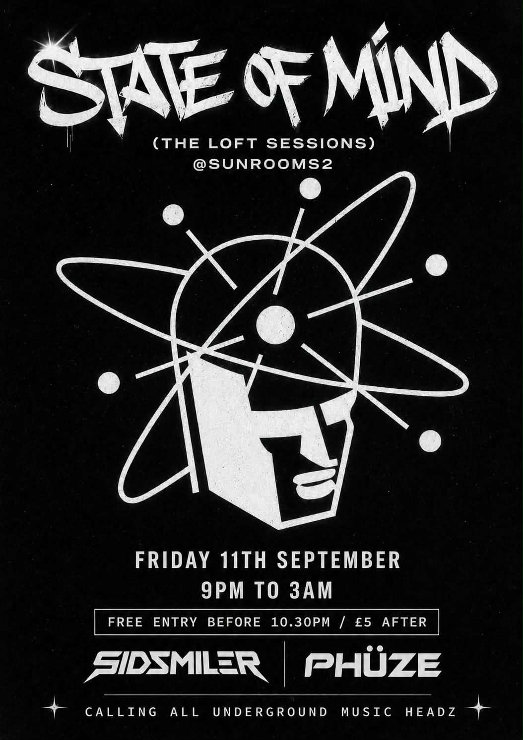Friday 11th September - State of Mind Loft sessions  - Loft